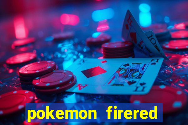 pokemon firered jogos 360